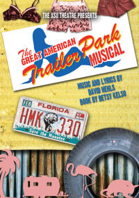 "The Great American Trailer Park Musical" opens Friday, April 18, at Fowler Center.